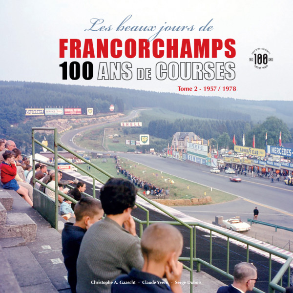 Francorchamps 100 ans de courses tome 2 couverture
